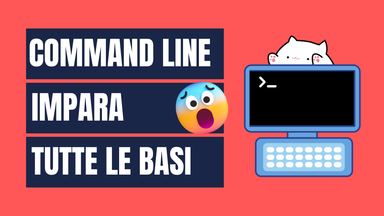 Command Line: impara tutte le basi